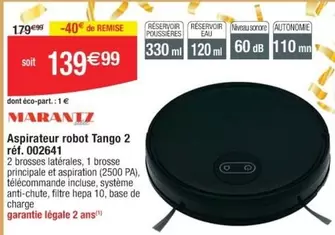 Maravt - Aspirateur Robot Tango 2 Réf. 002641 offre à 139,99€ sur Cora