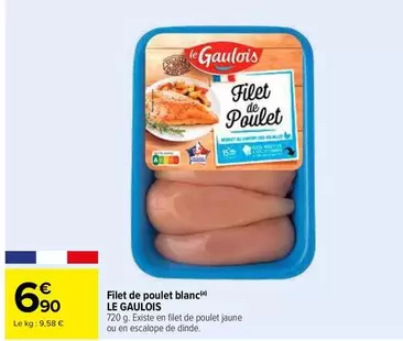 Le gaulois - Filet De Poulet Blanc