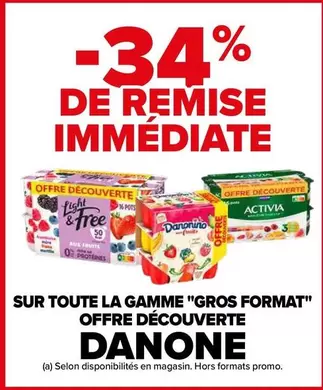 Danone - Offre Découverte sur la Gamme Gros Format