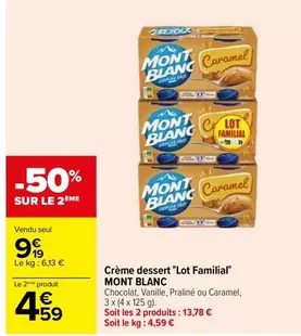 Mont blanc - Crème Dessert "lot Familial"