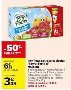 Materne Pom'Potes Sans Sucres Ajoutés - Format Familial : une option saine pour toute la famille