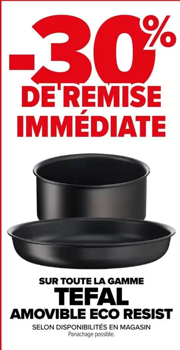 Sur Toute La Gamme Tefal Amovible Eco Resist