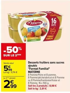 Materne - Desserts Fruitiers Sans Sucres Ajoutés Format Familial