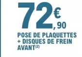 Pose Plaquettes + Disque De Frein Avant offre à 72,9€ sur E.Leclerc L'Auto