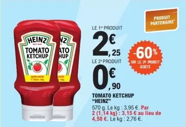 Heinz - Tomato Ketchup offre à 2,25€ sur E.Leclerc