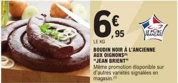 Brient - Jean Boudin Noir À L'ancienne Aux Oignons - Savoureux et Authentique