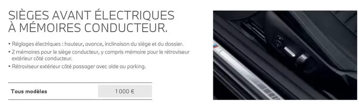 Sièges Avant Électriques À Mémoires Conducteur offre à 1000€ sur BMW