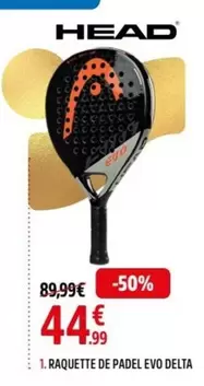 Head - Raquette De Padel Evo Delta offre à 44,99€ sur Intersport