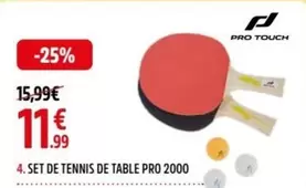 Set De Tennis De Table Pro 2000 offre à 11,99€ sur Intersport