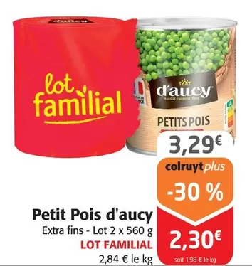 D'aucy - Petit Pois offre à 3,29€ sur Colruyt