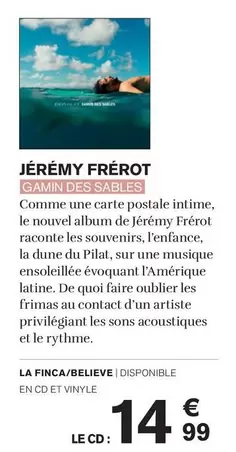 Jerémy Frérot offre à 14,99€ sur Carrefour Drive