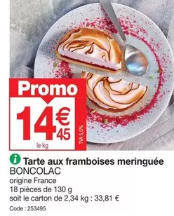 Boncolac - Tarte Aux Framboises Meringuée offre à 14,45€ sur Promocash