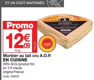 Promo - Morbier Au Lait Cru A.o.p. En Cuisine offre à 12,09€ sur Promocash