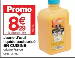 Promo - Jaune D'œuf Liquide Pasteurisé En Cuisine offre à 8,29€ sur Promocash