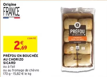 Tex - Préfou En Bouchée Au Chorizo offre à 2,69€ sur Intermarché Contact