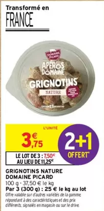 Domaine Picard - Grignotins Nature offre à 3,75€ sur Intermarché Contact