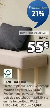 Banc offre à 55€ sur JYSK