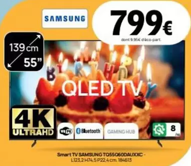 Samsung - Smart Tv To55q60dauxxc offre à 799€ sur Darty