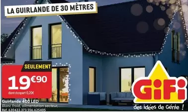 Guirlande 400 Led offre à 19,9€ sur Gifi