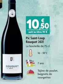 Pic Saint-loup Rouquet 2021 offre à 10,5€ sur Point Vert