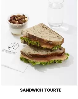 Sandwich Tourte offre sur Eric Kayser