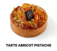 Tarte Abricot Pistache offre sur Eric Kayser