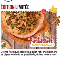 Crème Fraîche, Mozzarella, Poulet Rôti, Champignons Et Cèpes Cuisinés En Persillade, Éclats De Marrons offre sur La Boîte à Pizza