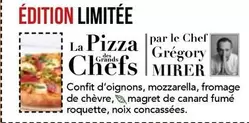 Confit D'oignons, Mozzarella, Fromage De Chèvre, Magret De Canard Fumé Roquette, Noix Concassées. offre sur La Boîte à Pizza