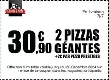 2 Pizzas Géantes offre à 30,9€ sur La Boîte à Pizza