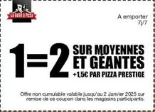 Sur Moyennes Et Géantes offre sur La Boîte à Pizza