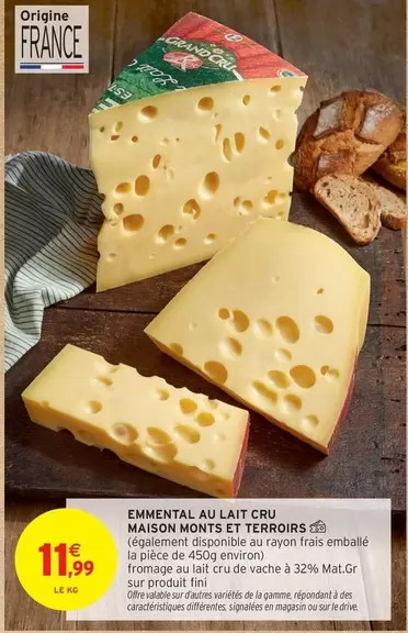 Emmental Au Lait Cru Maison Monts Et Terroirs - Fini !