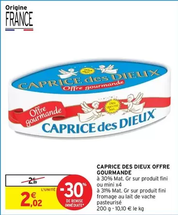 fini - caprice des dieux offre