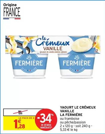 La Fermiere - Yaourt Le Crémeux Vanille