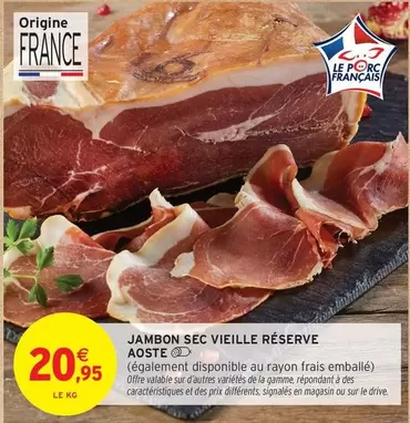 Aoste - Jambon Sec Vieille Réserve