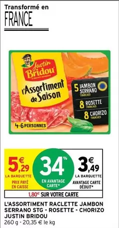 Justin Bridou - Assortiment Raclette Jambon Serrano Stg : un délice savoureux en promo !