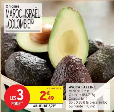 Avocat Affiné offre à 2,49€ sur Intermarché Express