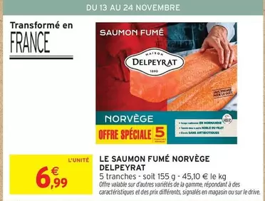 Delpeyrat - Le Saumon Fumé Norvège offre à 6,99€ sur Intermarché Express