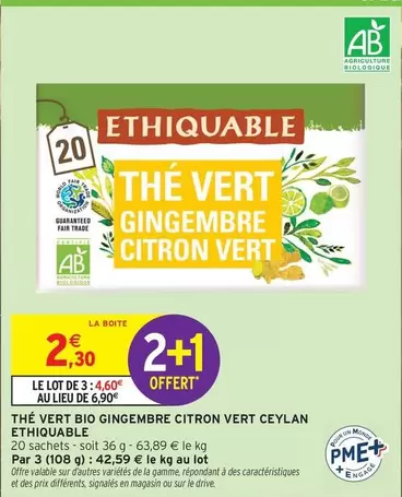 Ethiquable - Thé Vert Gingembre Citron Vert Ceylan offre à 2,3€ sur Intermarché Express