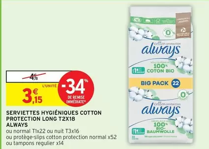 Always - Serviettes Hygiéniques Cotton Protection Long T2x18 offre à 3,15€ sur Intermarché Express