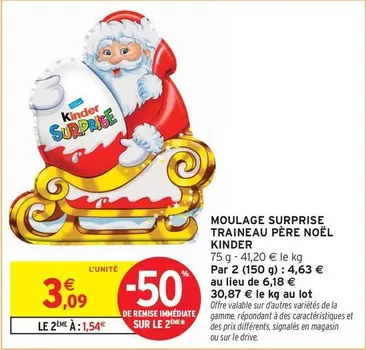 Kinder - Moulage Surprise Traineau Père Noël offre à 3,09€ sur Intermarché Express