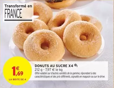 Donuts Au Sucre X4 offre à 1,69€ sur Intermarché Contact