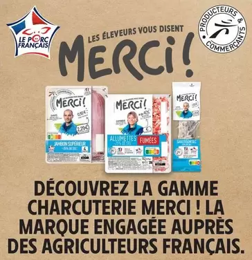 Merci - Découvrez La Gamme Charcuterie offre sur Intermarché Contact