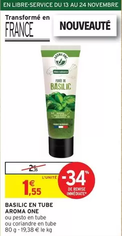 Aroma One - Basilic En Tube offre à 1,55€ sur Intermarché Contact