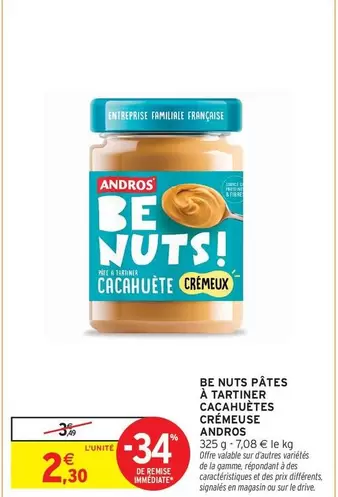 Andros - Be Nuts Pates A Tartiner Cacahuetes Cremeuse offre à 2,3€ sur Intermarché Contact