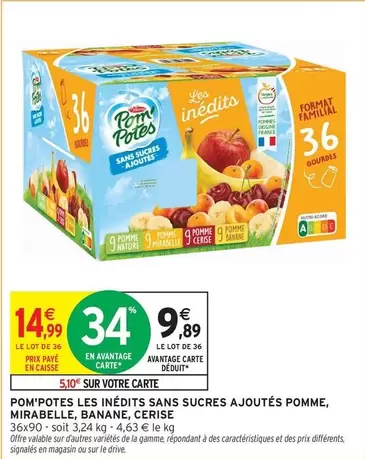 Signal - Pom'potes Les Inédits Sans Sucres Ajoutés Pomme, Mirabelle, Banane, Cerise offre à 9,89€ sur Intermarché