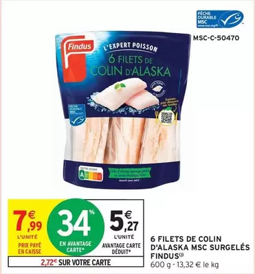 Findus - 6 Filets De Colin D'alaska Msc Surgelés offre à 5,27€ sur Intermarché