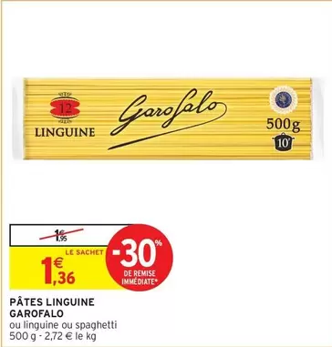 Garofalo - Pâtes Linguine offre à 1,36€ sur Intermarché