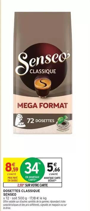 Senseo - Dosettes Classique offre à 5,66€ sur Intermarché