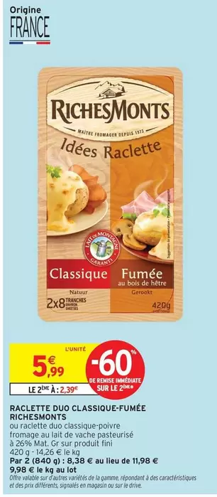 RichesMonts - Raclette Duo Classique Fumee