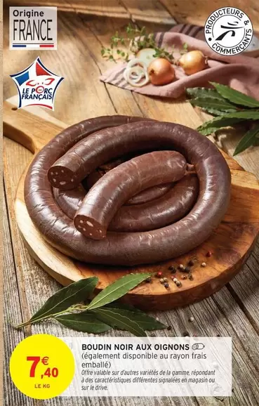 Signal - Boudin Noir Aux Oignons offre à 7,4€ sur Intermarché